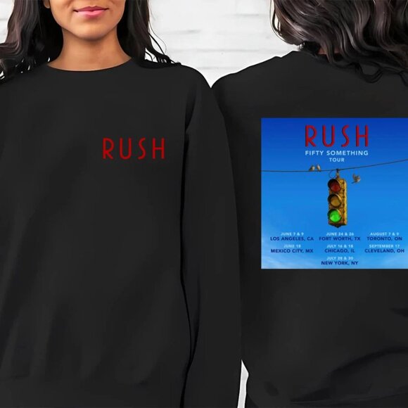 Rush Fifty Something Tour 2026 Dates List Two Sided Unisex Sweatshirt 134 - Picture 1 of 6